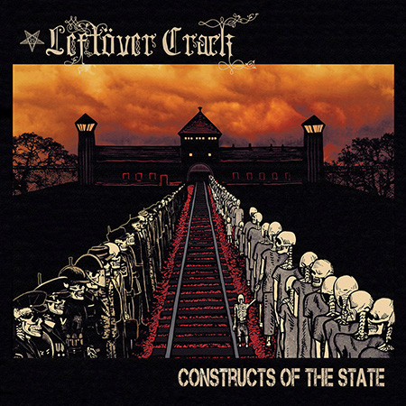 Leftover Crack ‘Constructor Of The State’