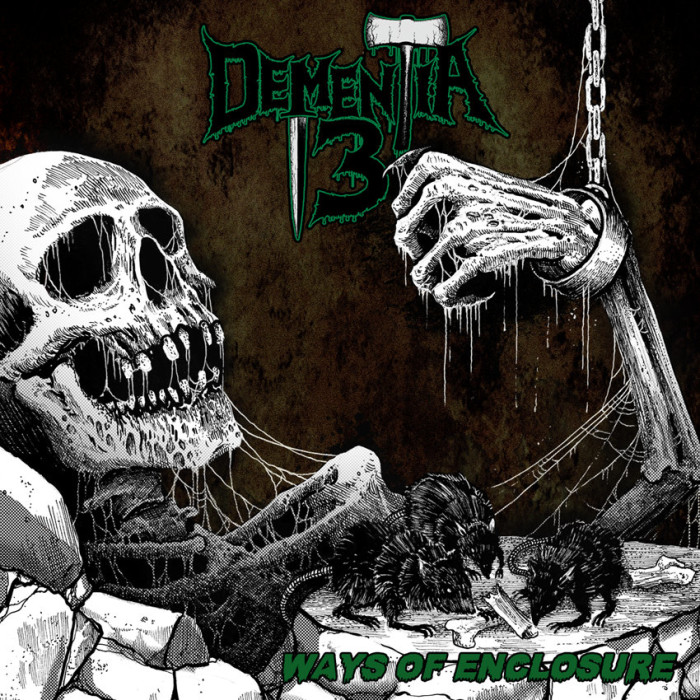 Dementia13 ‘Ways Of Enclosure’