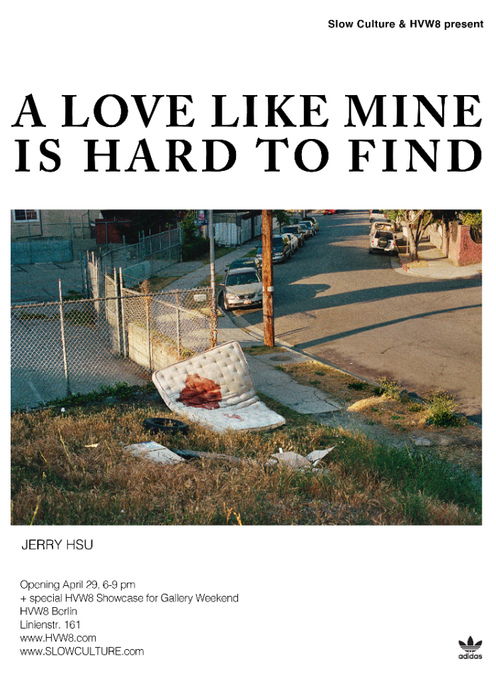 JERRY HSU / ‘A LOVE LIKE MINE IS HARD TO FIND’