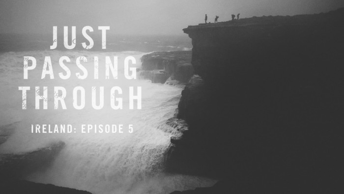 Reef / Just Passing Through Ireland: Episode 5