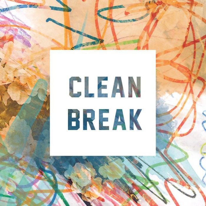 Clean Break ‘S/t’