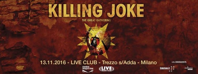 Killing Joke @ Live Club, Trezzo (Bg), 13 Novembre 2016 – Live Report