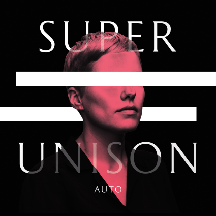 Super Unison ‘Auto’