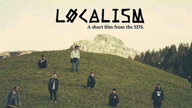 ‘Localism’ – A short film from the SDS