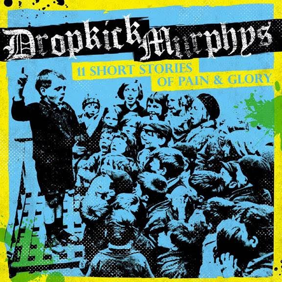 Dropkick Murphys – ‘Paying My Way’