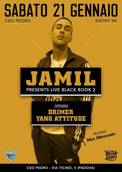 Sabato 21 Gennaio Jamil presenta dal vivo al CSO Pedro il suo nuovo album: ‘Black Book 2′