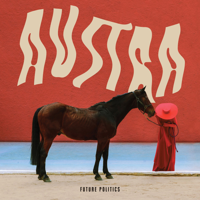 Austra ‘Future Politics’
