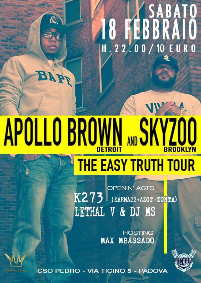 Sab Febbraio 18 Apollo Brown (Detroit) & Skyzoo (Brooklyn)