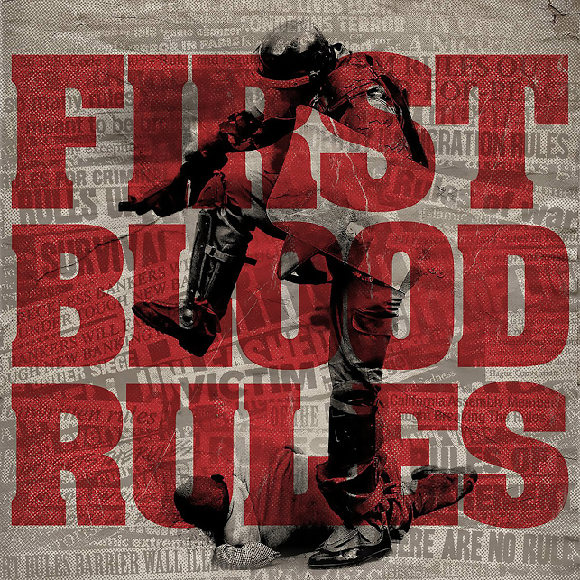 First Blood ‘Rules’