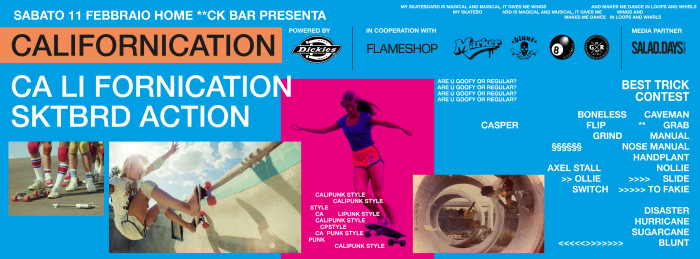 SA 11 FEB CALIFORNICATION Vol. 2 / HOME ROCK BAR – TREVISO