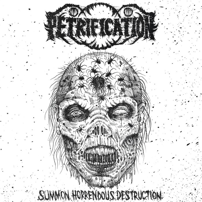 Petrification ‘Summon Horrendous Destruction’