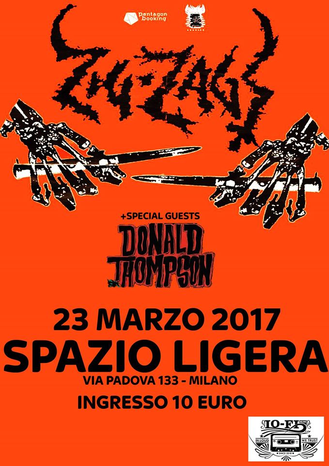 23 Marzo 2017 Zig Zags (Usa) + Donald Thompson (Ita) allo Spazio Ligera (MI)