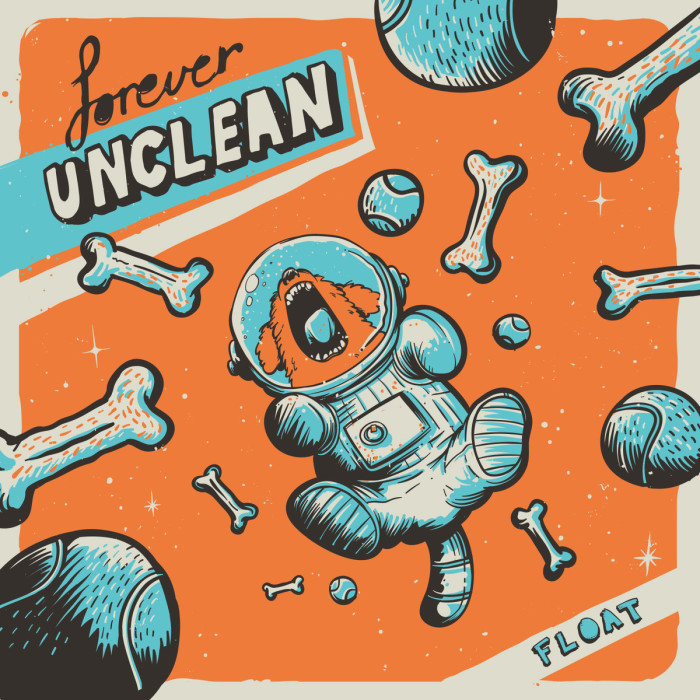 Forever Unclean ‘Float’