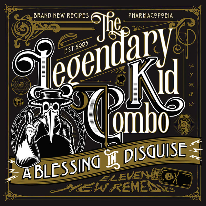 Legendary Kid Combo ‘A Blessing In Disguise’