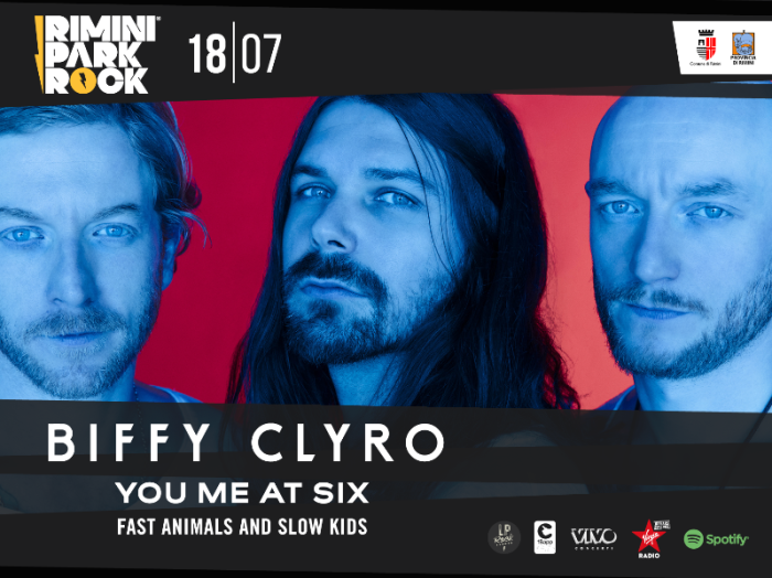 BIFFY CLYRO – YOU ME AT SIX – FAST ANIMALS AND SLOW KIDS – 18 LUGLIO 2017
