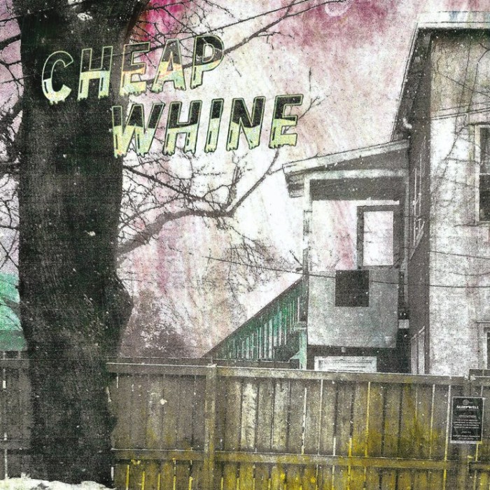 Cheap Whine  ‘S/t’