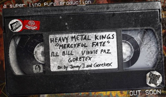 Heavy Metal Kings ‘Mercyful Fate’ (Ill Bill & Vinnie Paz) feat. Goretex