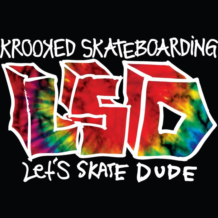 Krooked ‘LSD: Let’s Skate Dude’