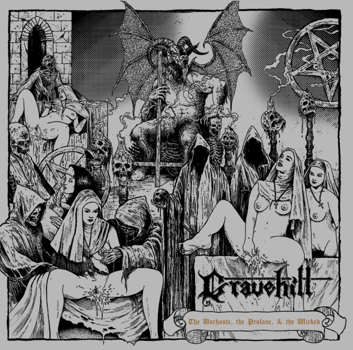 Gravehill ‘The Unchaste, The Profane & The Wicked’