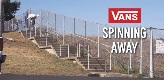 Vans’ ‘Spinning Away’ video