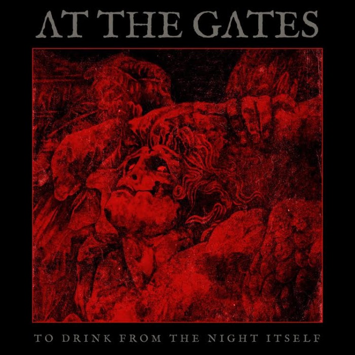 At The Gates ‘To Drink From The Night Itself’