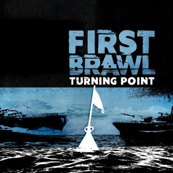First Brawl ‘Turning Point’