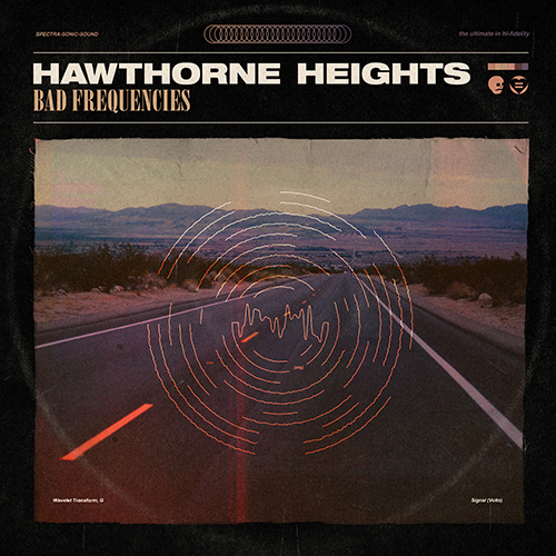 Hawthorne Heights ‘Bad Frequencies’