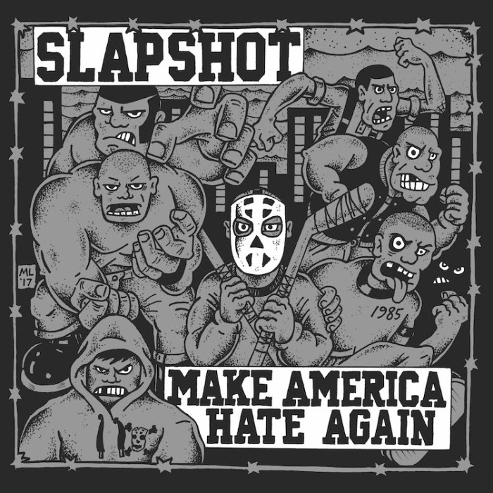 Slapshot ‘Make America Hate Again’