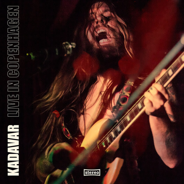 Kadavar annunciano ‘Live In Copenhagen’ e pubblicano il video di ‘You Found The Best In Me’