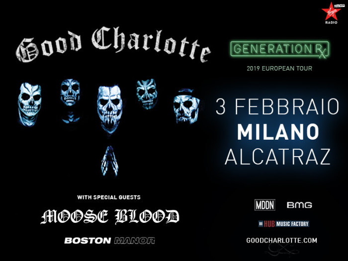 GOOD CHARLOTTE  ANNUNCIATI I SUPPORTI DELL’UNICA DATA ITALIANA  3 FEBBRAIO 2019 • ALCATRAZ • MILANO