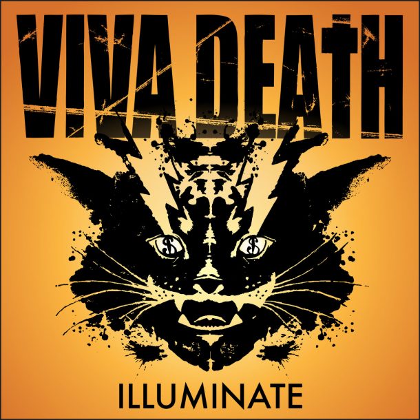 Viva Death ‘Illuminate’