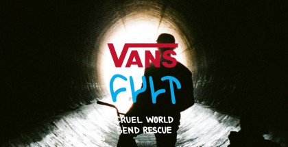 cult-x-vans-hawaii-cruel-world-send-rescue