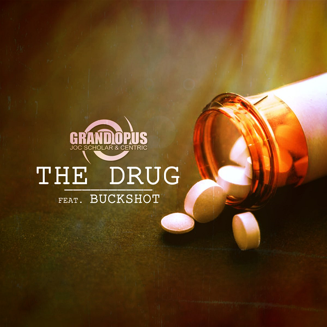 Grand Opus & Buckshot – ‘The Drug’ (Audio)