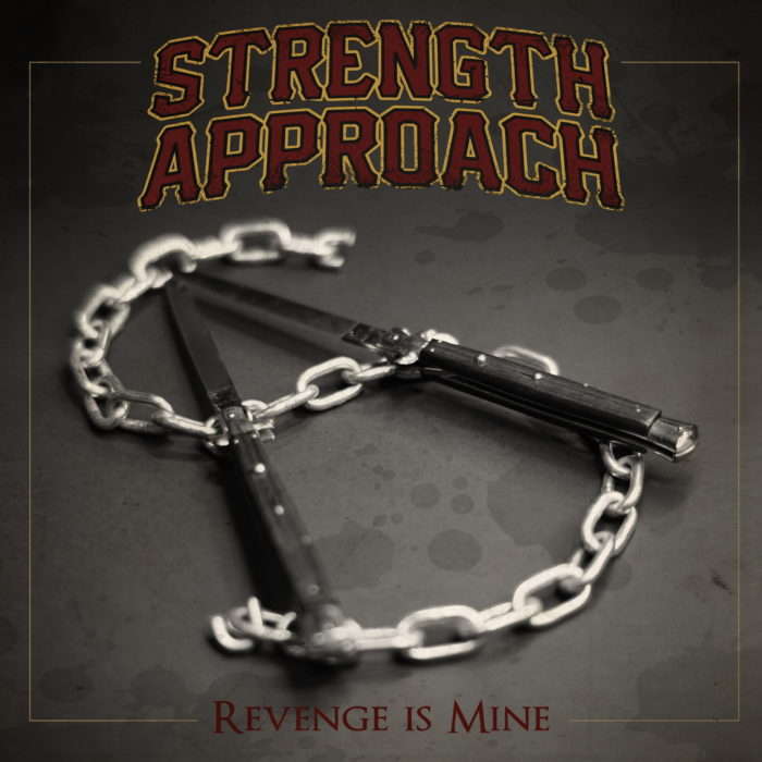 Strength Approach ‘Revenge Is Mine’