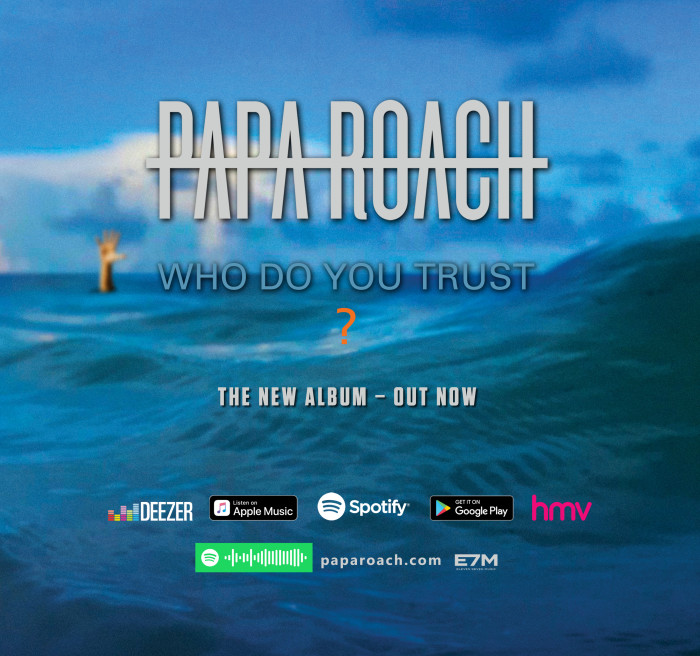 Papa Roach ‘Who Do You Trust’