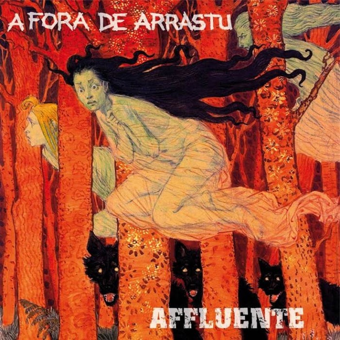 Affluente/A Fora De Arrastu ‘Split’