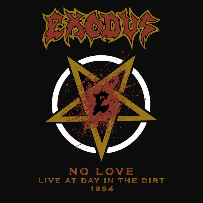Exodus – celebrate 40 year anniversary with the release of ‘No Love (Live At Day In The Dirt 1984)’