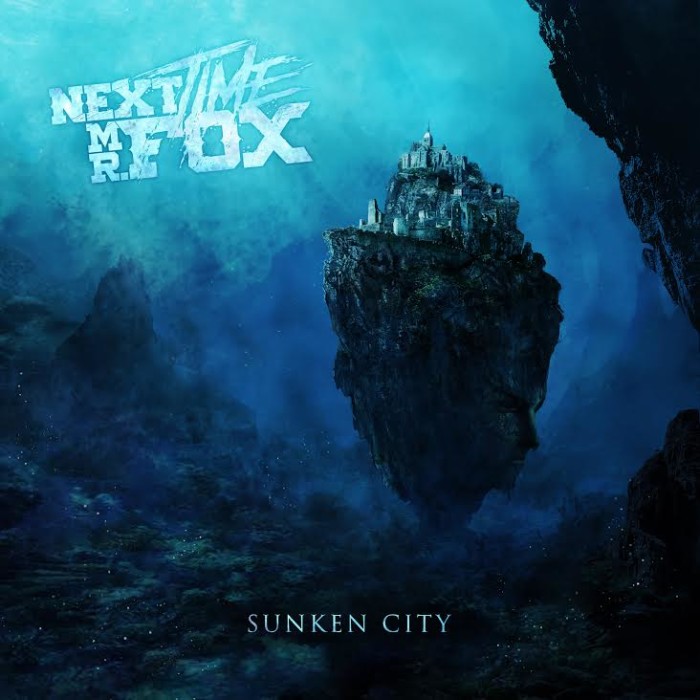 Next Time Mr. Fox ‘Sunken City’