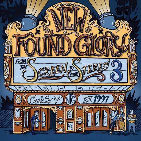 New Found Glory ‘From The Screen To Your Stereo 3′