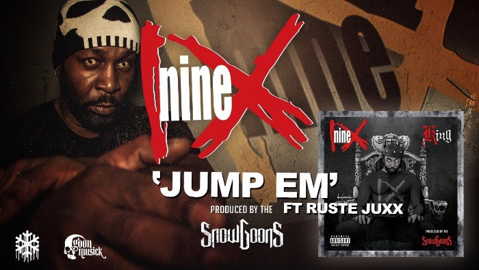 Nine & Ruste Juxx – ‘Jump Em’ (produced by the Snowgoons)