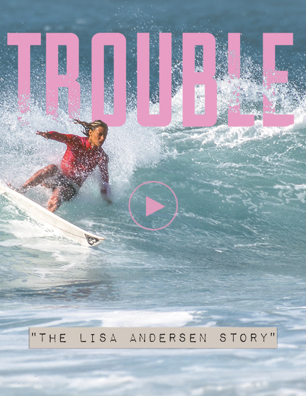 ‘Trouble’: la storia di Lisa Andersen