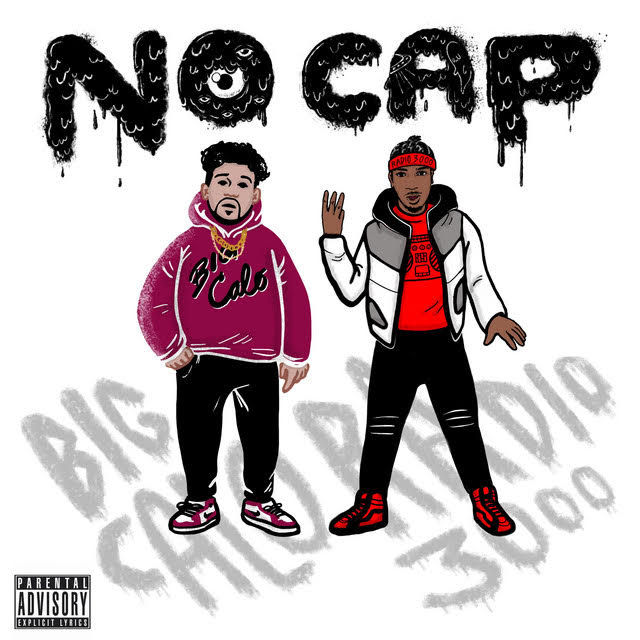 Big Calo & Radio3000 – ‘No Cap’ (Official Music Video)