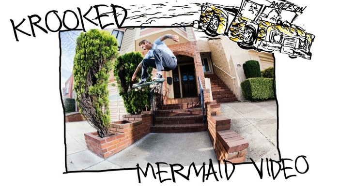 Krooked Skateboarding ‘The Mermaid’ Video