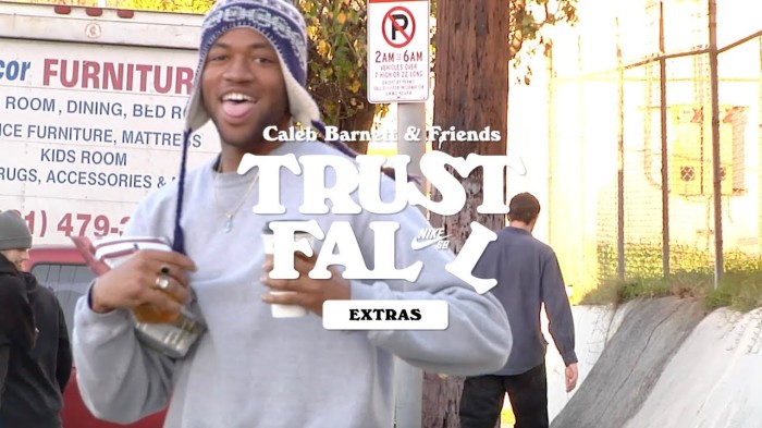 Nike SB | Caleb Barnett and Friends | ‘Trust Fall Extras’