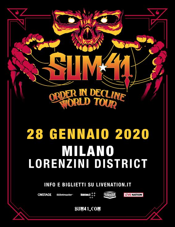 SUM 41  MARTEDÌ 28 GENNAIO 2020 @ LORENZINI DISTRICT – MILANO