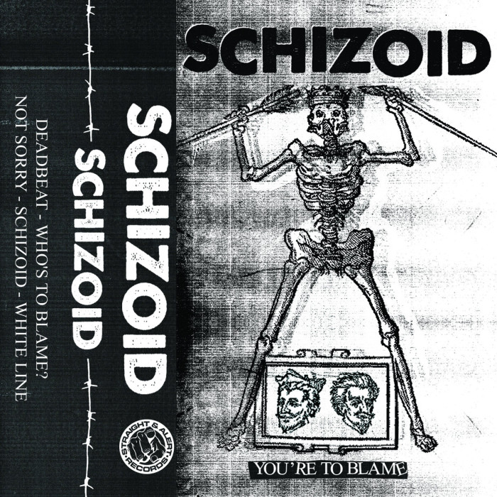 Schizoid ‘You’re To Blame’