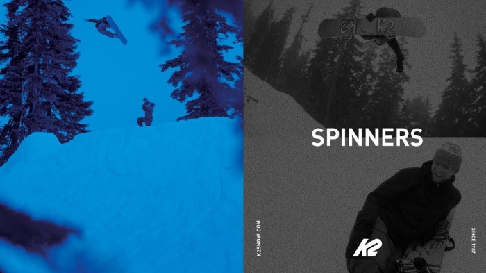 K2 Snowboarding – ‘Spinners’