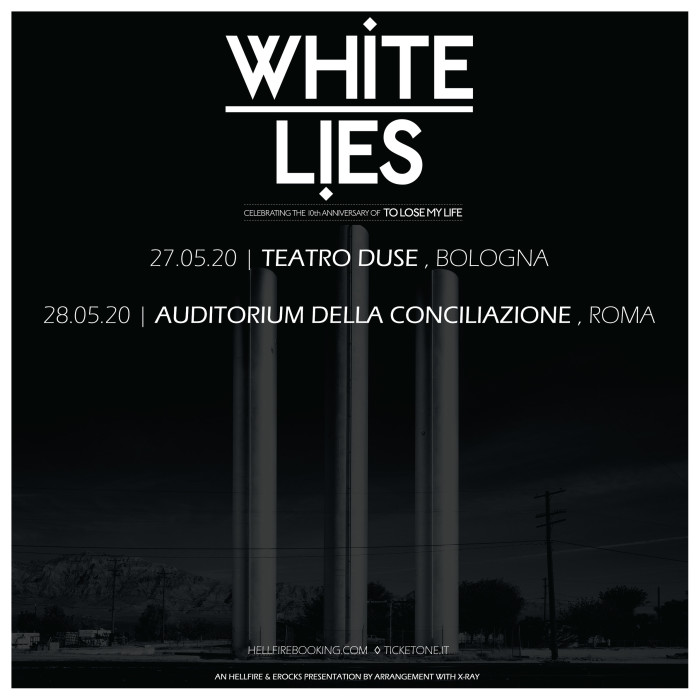 White Lies in Italia a Maggio!