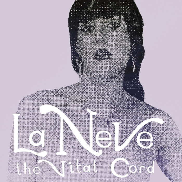 La Neve ‘The Vital Cord’