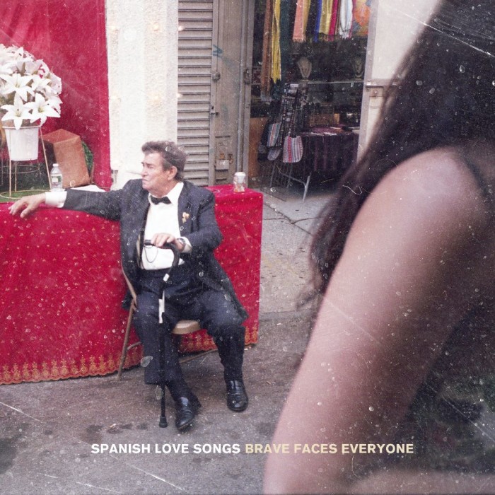 Spanish Love Songs ‘Brave Faces Everyone’
